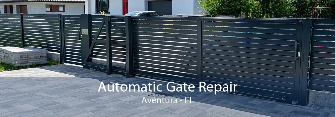 Automatic Gate Repair Aventura - FL