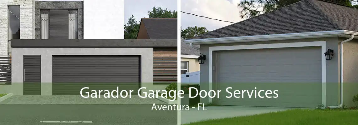 Garador Garage Door Services Aventura - FL