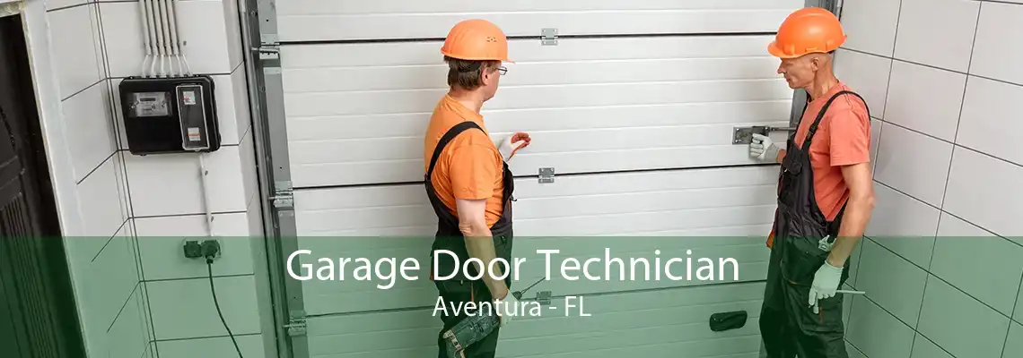 Garage Door Technician Aventura - FL